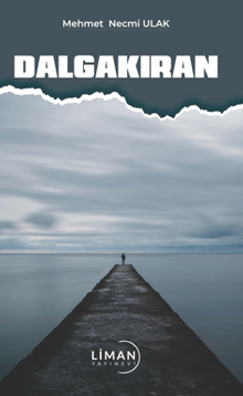 Dalgakıran - Mehmet Necmi Ulak PDF İndir
