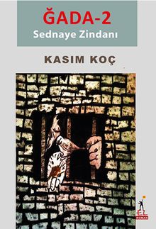 Ğada 2 / Sednaye Zindanı - Kasım Koç PDF İndir