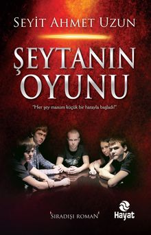 Şeytanın Oyunu - Seyit Ahmet Uzun PDF İndir