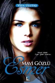Mavi Gözlü Esmer - Vefa Ulutaş PDF İndir