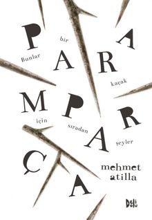 Paramparça - Mehmet Atilla