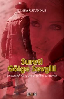 Sureti Gölge Sevgili - Semra Üstündağ PDF İndir