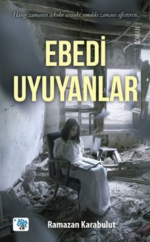 Ebedi  Uyuyanlar - Ramazan Karabulut PDF İndir