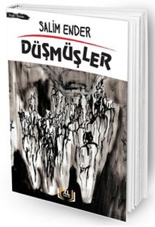 Düşmüşler - Salim Ender PDF İndir