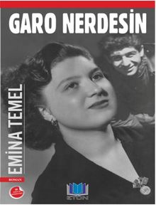Garo Nerdesin - Emina Temel