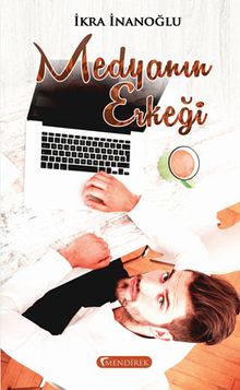 Medyanın Erkeği PDF İndir