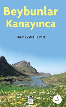 Beybunlar Kanayınca - Ramazan Çeper PDF İndir