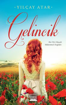 Gelincik - Yılçay Atar PDF İndir