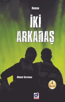 İki Arkadaş - Hikmet Karaman PDF İndir