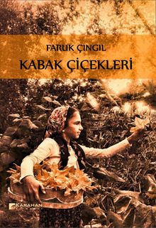 Kabak Çiçekleri - Faruk Çıngıl PDF İndir