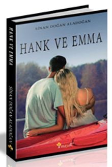 Hank ve Emma - Sinan Doğan Aladoğan PDF İndir