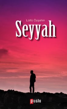 Seyyah PDF İndir