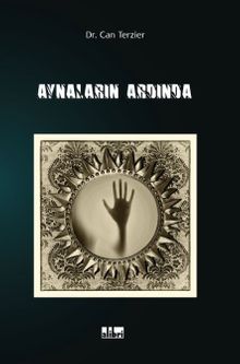Aynaların Ardında - Dr. Can Terzier PDF İndir