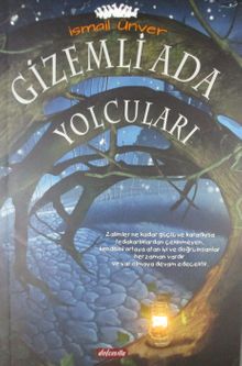 Gizemli Ada Yolcuları - İsmail Ünver