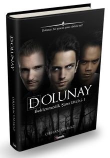 Dolunay / Beklenmedik Şans Dizisi 1 - Orhan Yılmaz PDF İndir