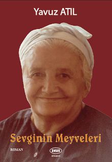 Sevginin Meyveleri - Yavuz Atıl PDF İndir