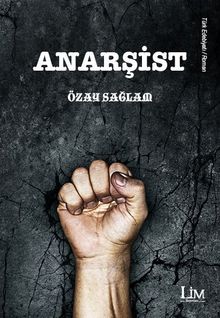 Anarşist - Özay Sağlam PDF İndir