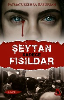Şeytan Sadece Fısıldar - Fatmatüzzehra Babürşah PDF İndir