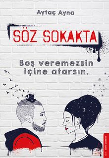 Söz Sokakta - Aytaç Ayna PDF İndir