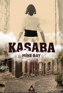 Kasaba - Mine Bay PDF İndir