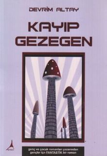 Kayıp Gezegen - Devrim Altay PDF İndir
