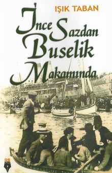 İnce Sazdan Buselik Makamında - Işık Taban PDF İndir