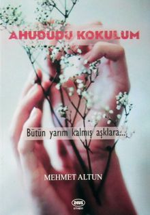 Ahududu Kokulum - Mehmet Altun PDF İndir