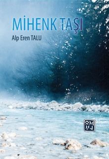 Mihenk Taşı - Alp Eren Talu PDF İndir