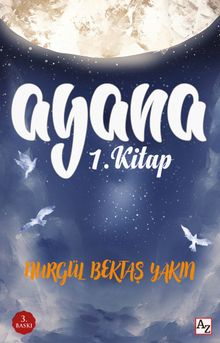 Ayana - Nurgül Yakın PDF İndir