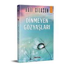 Dinmeyen Gözyaşları - Raif Cilasun PDF İndir