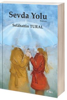 Sevda Yolu - Selahattin Tural PDF İndir