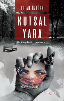 Kutsal Yara - Tufan Öztürk PDF İndir