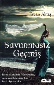 Savunmasız Geçmiş - Ercan Aktaş PDF İndir