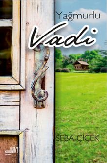 Yağmurlu Vadi - Seba Çiçek PDF İndir