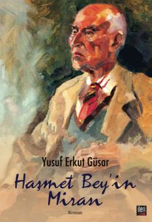 Haşmet Bey'in Mirası - Yusuf Erkut Güsar PDF İndir