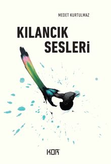 Kılancık Sesleri - Medet Kurtulmaz PDF İndir