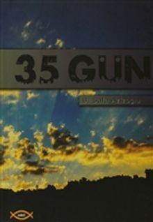 35 Gün - B. Safa Azizoğlu PDF İndir