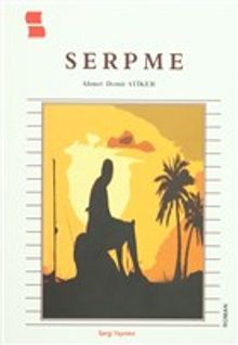 Serpme - Ahmet Demir Atiker PDF İndir