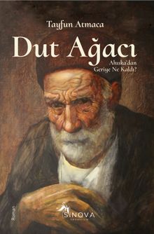 Dut Ağacı  Ahıska’dan Geriye Ne Kaldı? - Tayfun Atmaca PDF İndir