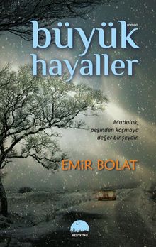 Büyük Hayaller - Emir Bolat PDF İndir