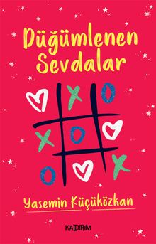 Düğümlenen Sevdalar - Yasemin Küçüközkan PDF İndir
