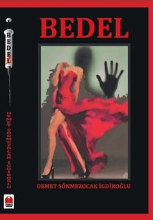 Bedel - Demet Sönmezocak İgdiroğlu PDF İndir