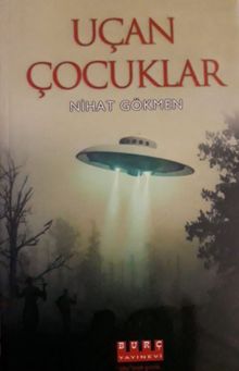 Uçan Çocuklar - Nihat Gökmen PDF İndir
