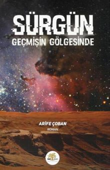 Sürgün  Geçmişin Gölgesinde - Arife Çoban PDF İndir