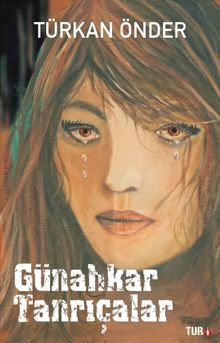 Günahkar Tanrıçalar - Türkan Önder