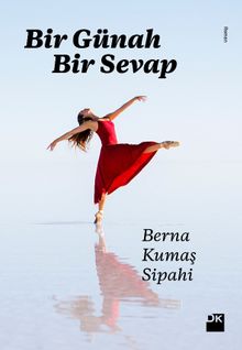 Bir Günah Bir Sevap - Berna Kumaş Sipahi PDF İndir