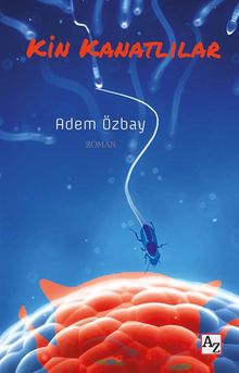 Kin Kanatlılar - Adem Özbay PDF İndir