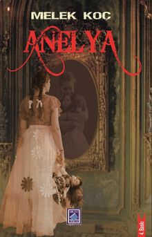 Anelya - Melek Koç PDF İndir