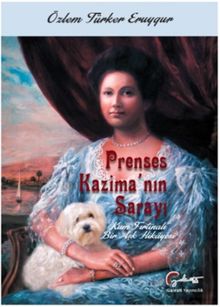 Prenses Kazima’nın Sarayı - Özlem Türker Eruygur PDF İndir