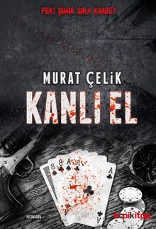 Kanlı El - Murat Çelik PDF İndir